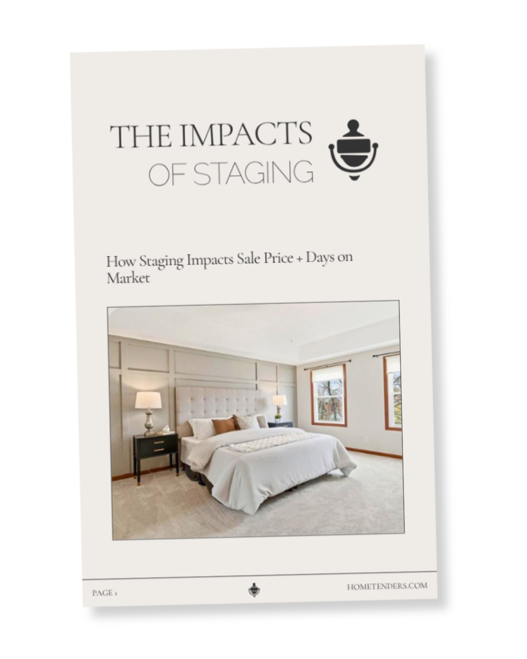 The Impacts of Staging - Hometenders